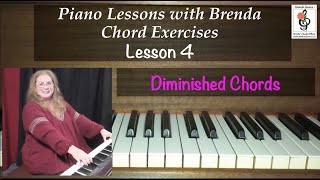 Chord Exercises Lesson 4  DIMINISHED CHORDS  Chord Study With Brenda [upl. by Jaela586]