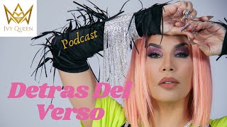 Ivy Queen  Podcast  Detrás Del Verso [upl. by Frasquito]