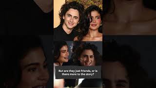 Kylie Jenner and Timothée Chalamet Are They quotVery Seriousquot [upl. by Papke]