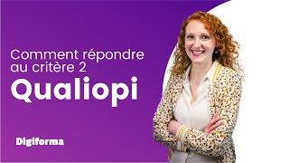 Comment répondre au critère 2 de Qualiopi avec Digiforma [upl. by Athena]