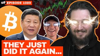 Exposing Chinas Secret Bitcoin Plan  EP 1089 [upl. by Telford]