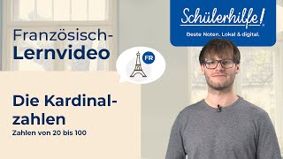 Französisch – die Zahlen von 20 bis 100 🎓 Schülerhilfe Lernvideo Französisch [upl. by Ruelu242]