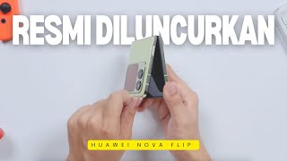 Huawei Nova Flip Resmi Diluncurkan  Ponsel Lipat yang Fashionable [upl. by Medarda]