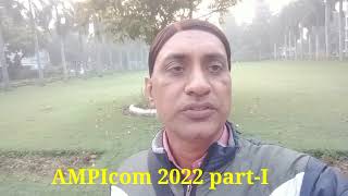 AMPIcon2022 partI AIIMS Delhi [upl. by Atokad]