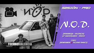 SESIONES NOD  Ribarroja  Valencia  2Âº Aniversario  Video 1991 [upl. by Anaiek]