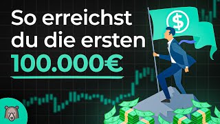 Mein wichtigstes Video Die ersten 100000€ Vermögen aufbauen [upl. by Abehsile]