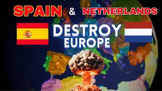 Spain and The Netherlands DESTROY Europe  Rise of Nations [upl. by Eillit]