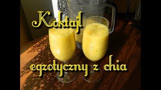 Mleczny koktajl egzotyczny z chia [upl. by Attennek]