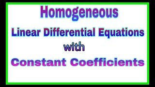 ◆Homogeneous Linear differential Equations with constant coefficients  Feb 2018 [upl. by Carrel]