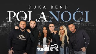 DJUKA BEND  POLA NOCI OFFICIAL VIDEO [upl. by Charyl]