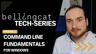 Command Line Fundamentals Bellingcat Tech Series [upl. by Negris440]