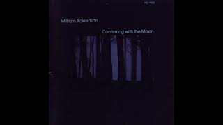 William Ackerman  Conferring With The Moon solo Track 11 Conferring With The Moon ALBUM [upl. by Wolff422]