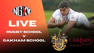 LIVE RUGBY RUGBY vs OAKHAM  SCHOOLS RUGBY [upl. by Fredrika728]