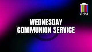 Wednesday Communion Service  14th June 2023 [upl. by Solomon]