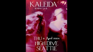 Brief concert review  Kaleida In Arms tour  April 11 2024  High Dive Seattle WA [upl. by Marcello]