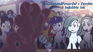 SoGreatandPowerful amp Tsyolin  Indelible Ink [upl. by Illona]