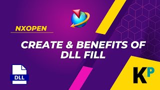 Why to create DLL Fill  Benefits of DLL  NXOpen Customization and Programming  Parametric Krish‌ [upl. by Uri]