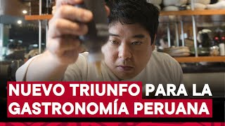 La gastronomía peruana deslumbra Maido el mejor de Sudamérica [upl. by Ecidnak113]