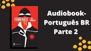 Fahrenheit 451 Audiobook parte 2 [upl. by Marcella]