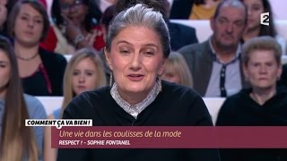 SOCIÉTÉ Sophie Fontanel dans les coulisses de la mode CCVB [upl. by Aiekahs]