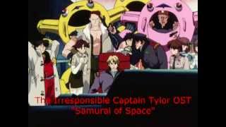 The Irresponsible Captain Tylor OST  Samurai of Space [upl. by Elyse]