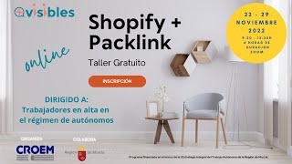 2ª Sesión Taller Online Shopify  Packlink [upl. by Cacka590]