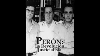 Perón la Revolución Justicialista  1971  Entrevista a los directores [upl. by Rephotsirhc744]