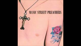 Manic Street Preachers  Motorcycle Emptiness [upl. by Matheson962]