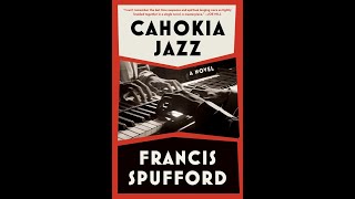 Cahokia Jazz by Francis Spufford  Another Book Review [upl. by Hime]