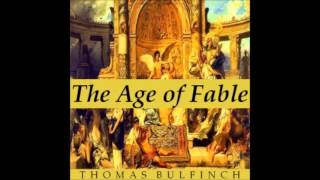 Bulfinchs Mythology The Age of Fable audiobook  part 2 [upl. by Shermie498]