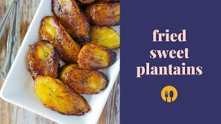 How to Make Fried Sweet Plantains Platanos Maduros Fritos  My Dominican Kitchen [upl. by Reilamag]