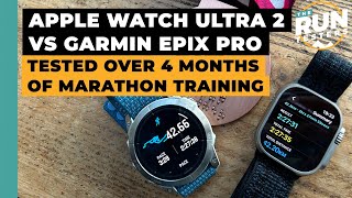 Garmin Epix Pro vs Apple Watch Ultra 2 Tested over four months of marathon training [upl. by Bannister355]