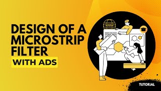 Design of a microstrip filter with ADS [upl. by Hanyaz]