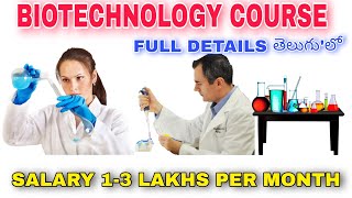 Biotechnology course full details in Telugu jobs salary future scope biotechnology detailsbipc [upl. by Valentine]