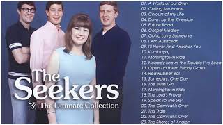 The Seekers Best Songs Ever Of All Time  The Seekers Greatest Hits Full Album [upl. by Ettennad]