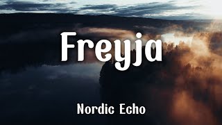 Nordic Echo  Freyja Official Music Video [upl. by Haden549]