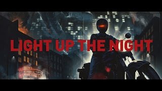 Light Up The Night  Official Music Video [upl. by Assital]