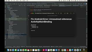 Fix Android Error Unresolved reference ActivityMainBinding [upl. by Emmott]