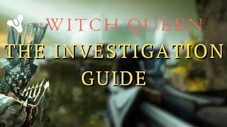 Destiny 2 The Witch Queen  The Investigation Mission Walkthrough [upl. by Ynnavoeg734]