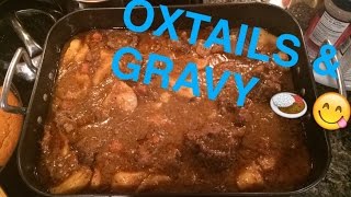 Oxtails amp Gravy [upl. by Nauqas205]