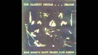 The Plastic People of The Universe  Egon Bondys Happy Hearts Club Banned 1974 FULL ALBUM [upl. by Mackay342]