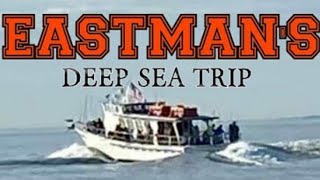 Eastmans Deep Sea Fishing Trip 8232023 [upl. by Aicad]