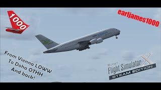 MSFSXSE  earljames1000 Stream  Airbus A380 LOWWOTHHLOWW Flight Simulator X Steam Edition [upl. by Angell624]