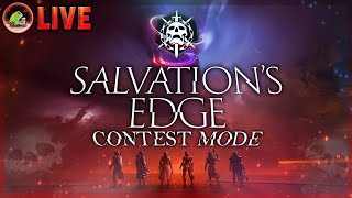 SALVATIONS EDGE Day 1 Contest Mode Run LIVE  Destiny 2 The Final Shape [upl. by Geraud]