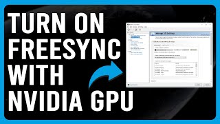 How To Turn On Or Enable FreeSync With Nvidia GPU How To Use FreeSync With Nvidia Card [upl. by Shotton]