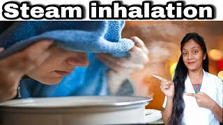 Steam inhalation procedure in detail in hindi [upl. by Itoc341]