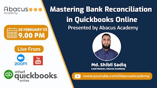 Mastering Bank Reconciliation in QuickBooks Online  Accounting Freelancing Webinar  Abacus Academy [upl. by Salta630]