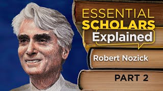 Robert Nozick Part 2 An Examined Life [upl. by Sitof]