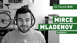 Mirče Mladenov from Renderji  D2 Talks 35 interviewed by Jason Bergeron [upl. by Noxas755]