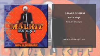 Malkit Singh  Ngland De Jugni Official Single [upl. by Libenson]